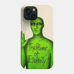 The Power Of Eternity Phone Case