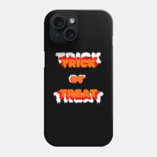 Trick or Treat Phone Case