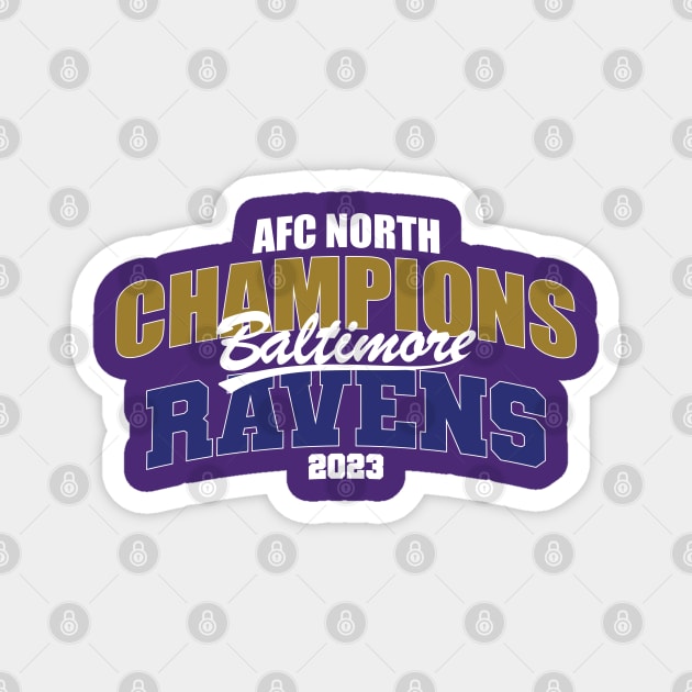 RAVENS CHAMPS Magnet by Nagorniak