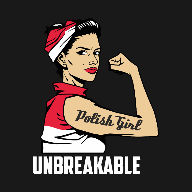 Polish Girl Unbreakable Poland Heritage Gift Polska by FunnyphskStore