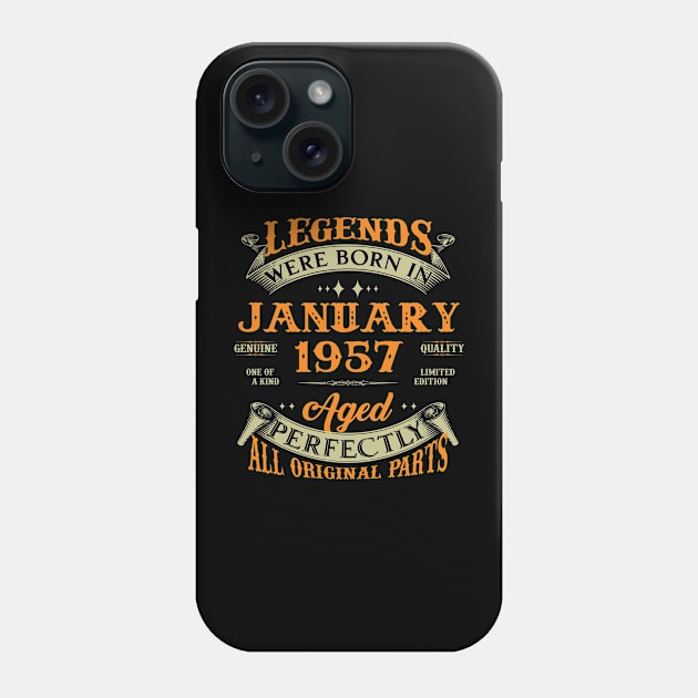 66th Birthday Gift Legends Born In January 1957 66 Years Old Phone Case by Schoenberger Willard