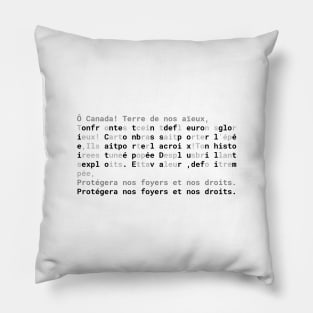 Text: CANADA Anthem (french) (black) Pillow