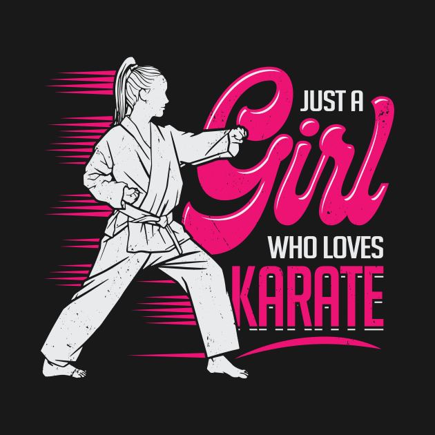 Just A Girl Who Loves Karate by Dolde08