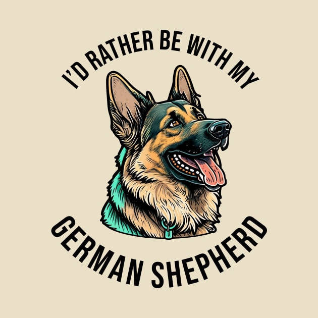 I'd rather be with my German Shepherd by pxdg