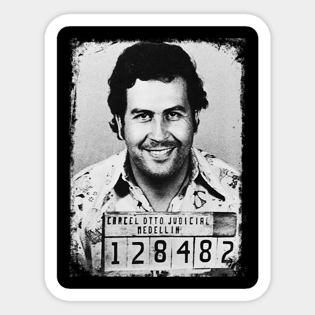 Escobar Mugshot - Pablo Escobar - Sticker | TeePublic