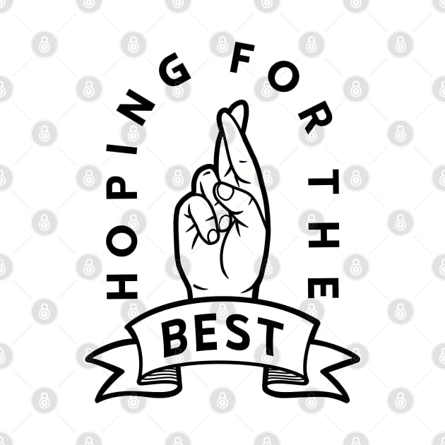 Fingers Crossed Hoping For The Best Hand Gesture Luck Gift 2 by teeleoshirts