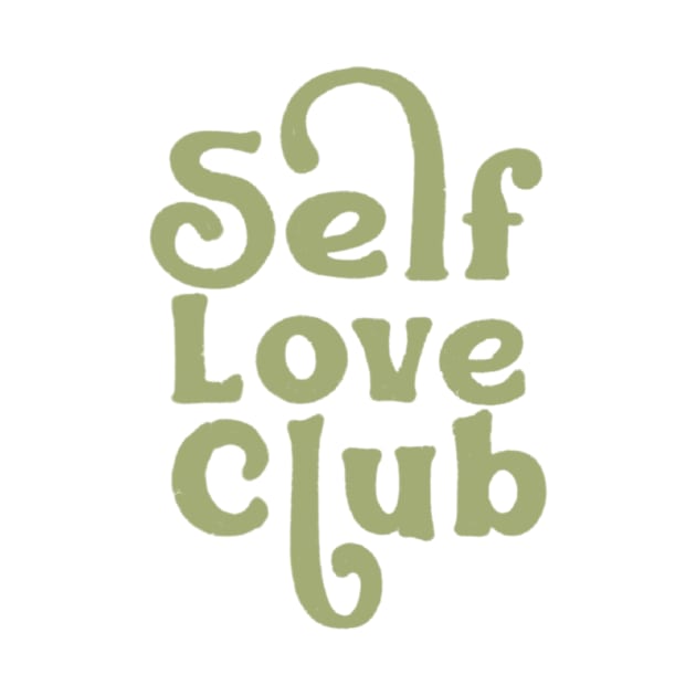 Self Love Club by medimidoodles