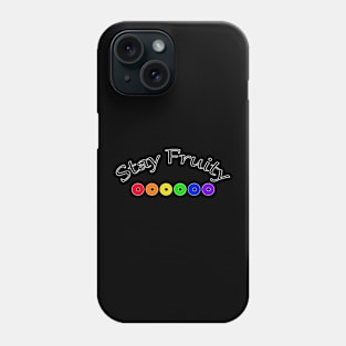 Stay Fruity Phone Case