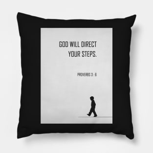 God will direct your steps | Bible verse Pillow