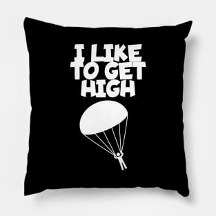 I like to get high Pillow