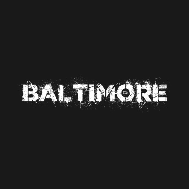 BALTIMORE by GrafPunk