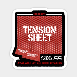 Thickie Holdens Tension Sheet Magnet