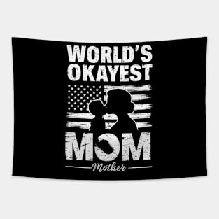 World's Okayest  Mom white Tapestry