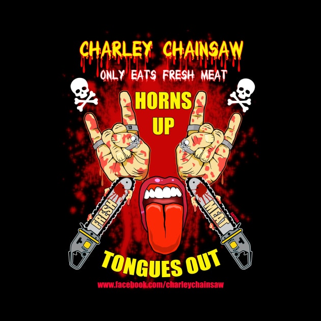 Horns Up, Tongues Out! by CharleyChainsaw