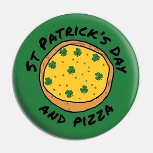 St Patricks Day and Pizza Pin