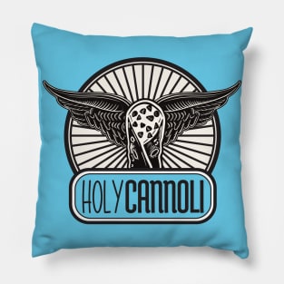 Holy Cannoli Graphic Design Pillow