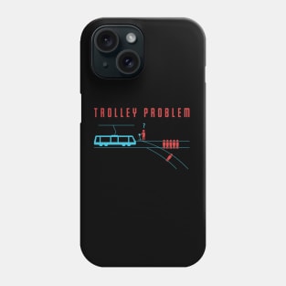 Trolley problem Phone Case