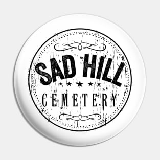 Sad Hill Cemetery Pin