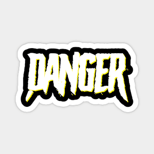 Danger #2 Magnet