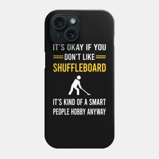 Smart People Hobby Shuffleboard Phone Case