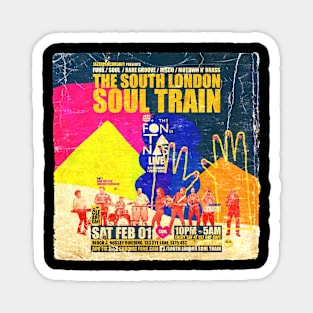 POSTER TOUR - SOUL TRAIN THE SOUTH LONDON 99 Magnet