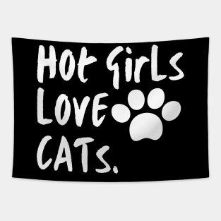 Making Extremely Hot Girls-love cats Tapestry