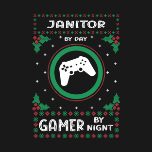 Janitor By Day Gamer By Night T-Shirt