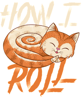 How I Roll - Cinnamon Roll Cute Cat Baker Magnet