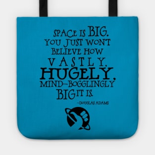 Space is Big Tote