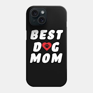 best dog mom Phone Case