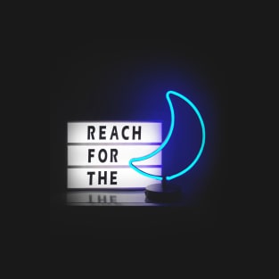 Reach For The Moon NEON T-Shirt