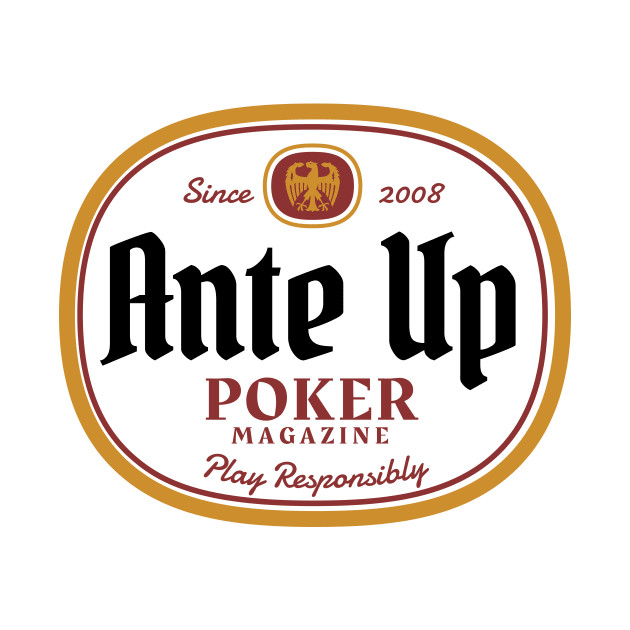 Ante Up Play Responsibly by Ante Up Poker Media