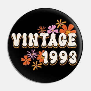 30th Birthday Vintage 1993 Womens Retro Groovy Style Pin