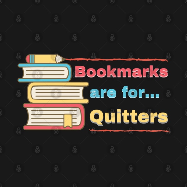 Bookmarks are for Quitters by Mohammed ALRawi