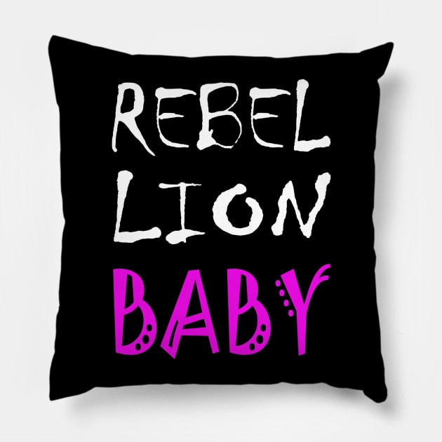 Rebellion Baby 1 Pillow by SiSuSiSu