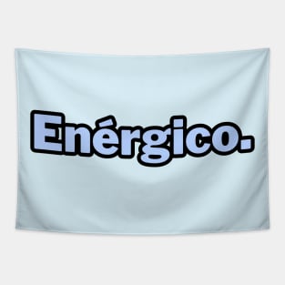 Enérgico. word art Tapestry