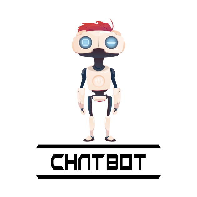 Chatbot I Build Chatbots Robot Robotic Artificial Intelligence A.I. by ProjectX23Red