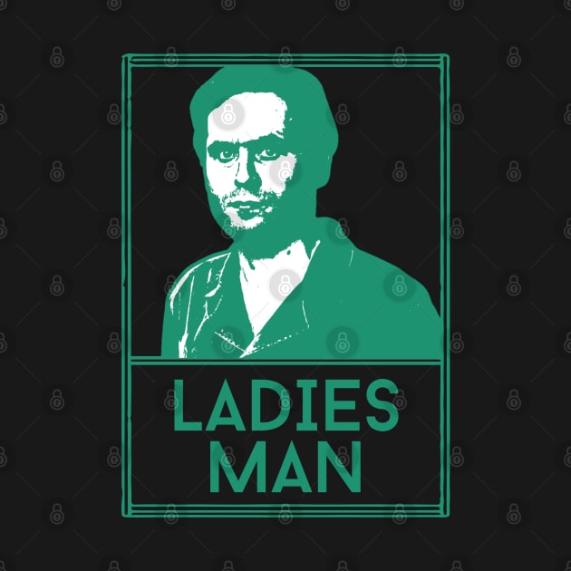 Ladies man ted bundy\\retro fan artwork by MisterPumpkin