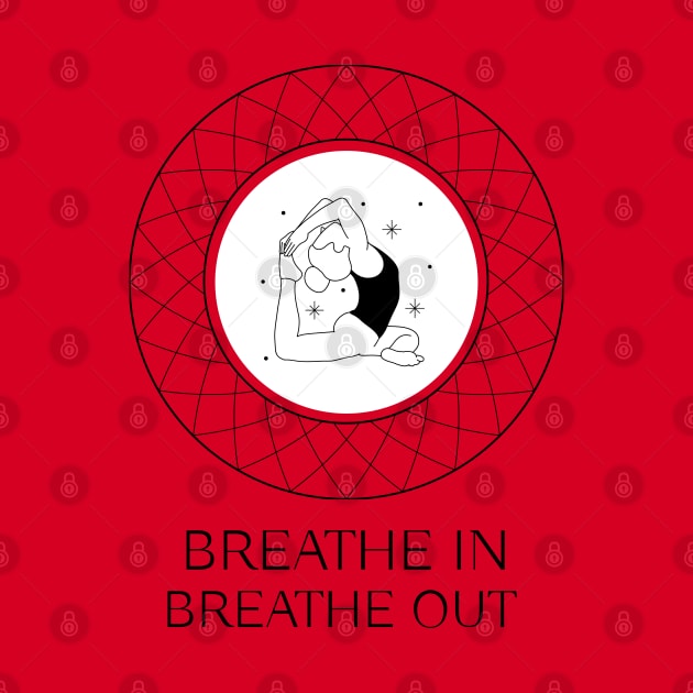 Breathe In Breathe Out | Yoga Tee by Soulfully Sassy