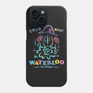 Waterloo, San Dimas Phone Case