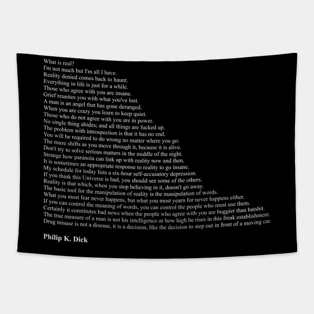 Philip K. Dick Quotes Tapestry by qqqueiru