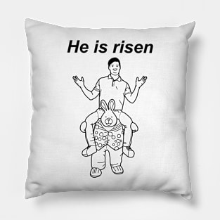 He is Risen Pillow