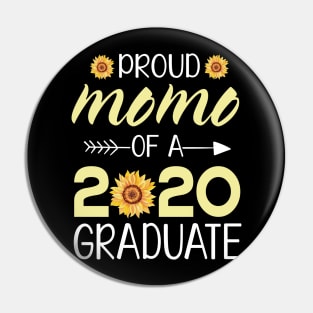 Sunflowers Proud Momo Of A 2020 Graduate Senior Student Happy Class Of School Last Day Of School Pin