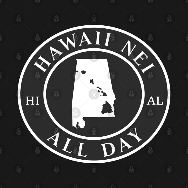 Roots Hawaii and Alabama by Hawaii Nei All Day by hawaiineiallday