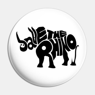 Save The Rhinos Pin