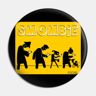 SMOMBIE- Smart Phone Zombie Pin