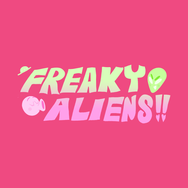 FREAKY ALIESN by yourpalched