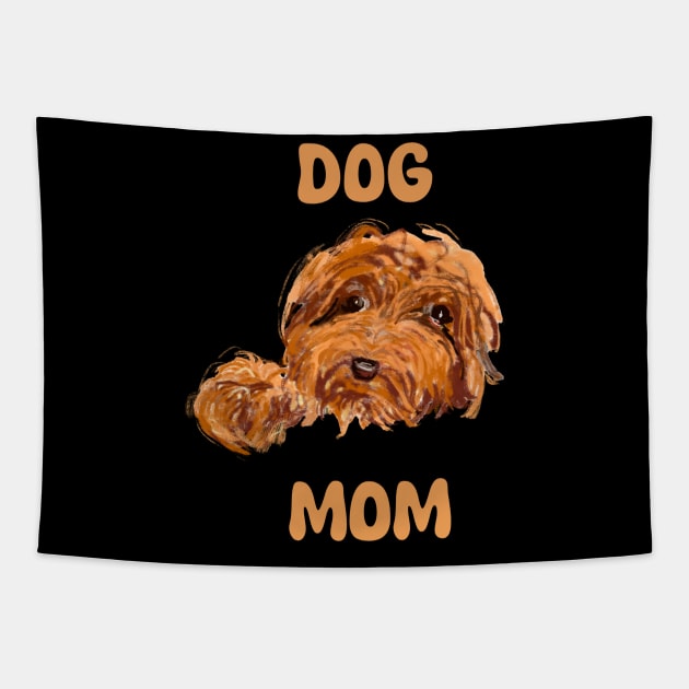 Dog Mom adorable puppy dog shirt Tapestry by Peaceful Pigments