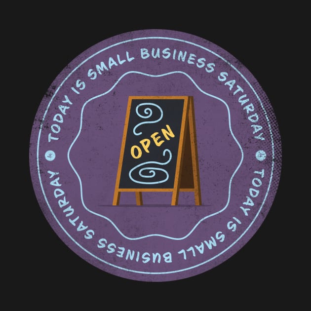 Today is Small Business Saturday Badge by lvrdesign