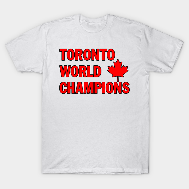 Discover Toronto Raptors Champions - Toronto - T-Shirt